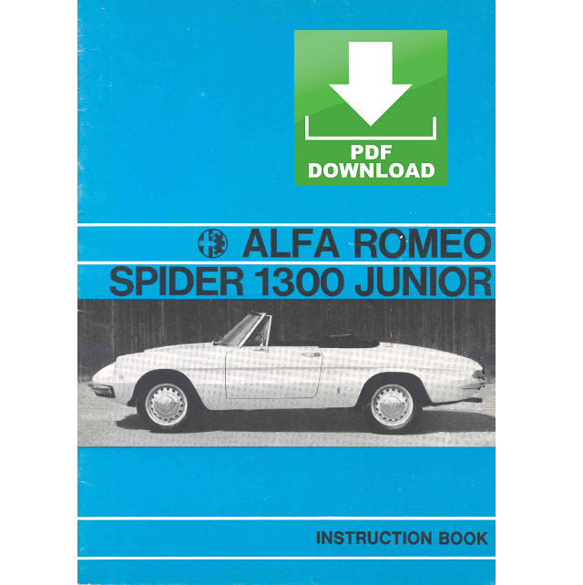 Alfa Romeo Spider Duetto 1300 Junior Use maintenance Owner's user manual ENGLISH