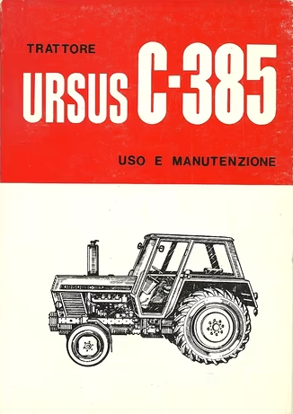 URSUS C-385 Manuale uso manutenzione Libretto istruzioni trattore ITALIANO