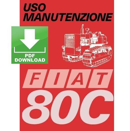 Trattore FIAT 80C Manuale uso e manutenzione Libretto istruzioni + tavola ITALIANO