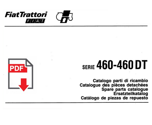 trattore FIAT 460 - 460 DT Catalogo ricambi Manuale parti esplosi SPARE PARTS