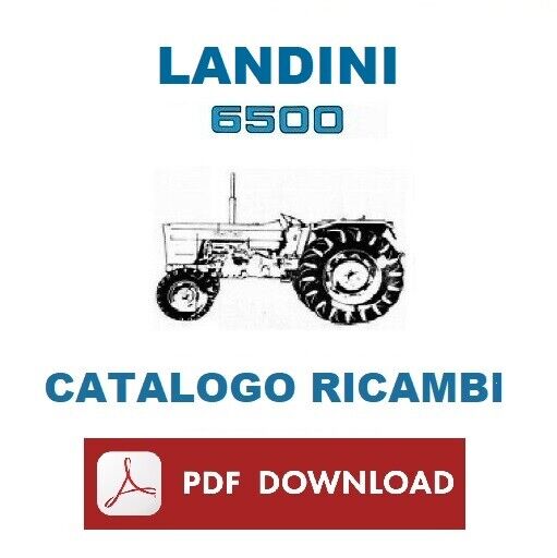 Trattore LANDINI R DT 6500 Catalogo parti ricambi Manuale esplosi SPARE PARTS