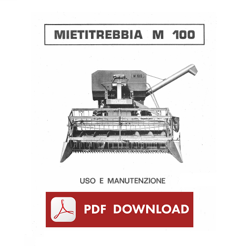 Mietitrebbia Laverda M100 Manuale Uso Manutenzione Libretto istruzioni ITALIANO