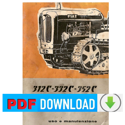 Trattore FIAT 312C 332C 352C Manuale uso manutenzione Libretto istruzioni ITA