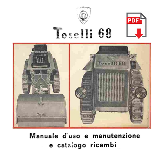 Trattore TOSELLI 68 Manuale uso manutenzione Libretto istruzioni trattrice ITA