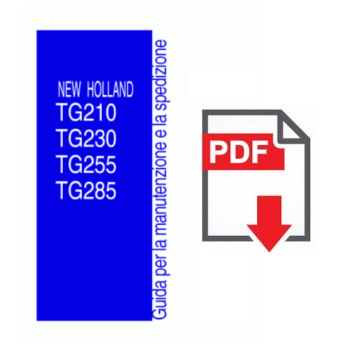 New Holland TG210 TG230 TG255 TG285 Manuale uso manutenzione libretto istruzioni