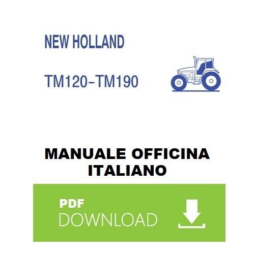 New Holland TM155 Manuale officina istruzioni riparazione assistenza trattore TM