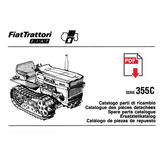 Catalogo ricambi trattrice FIAT 355C 2a serie Manuale parti esplosi SPARE PARTS