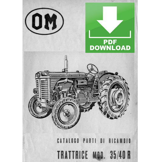 Trattore FIAT OM 35R 40R Catalogo ricambi Manuale parti esplosi SPARE PARTS BOOK