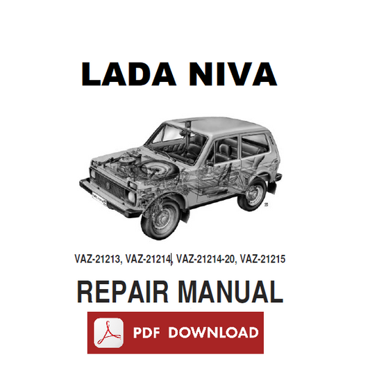 LADA Niva VAZ-21213 VAZ-21214 VAZ-21215 Workshop service Repair Manuale officina