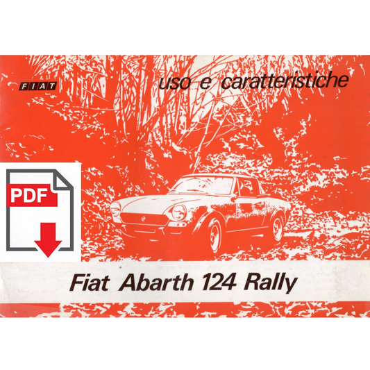 FIAT Abarth 124 Rally Manuale uso caratteristiche Libretto istruzioni ITALIANO