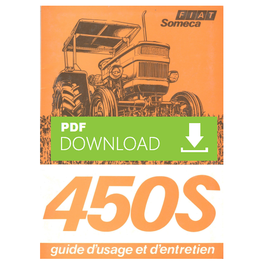 Trattore FIAT 450S SDT Manuale uso manutenzione Libretto istruzioni FRANCESE