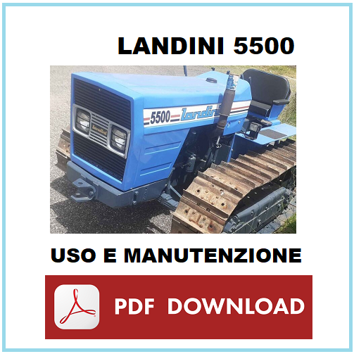 Trattore LANDINI 5500 cingoli Manuale uso manutenzione libretto istruzioni ITA