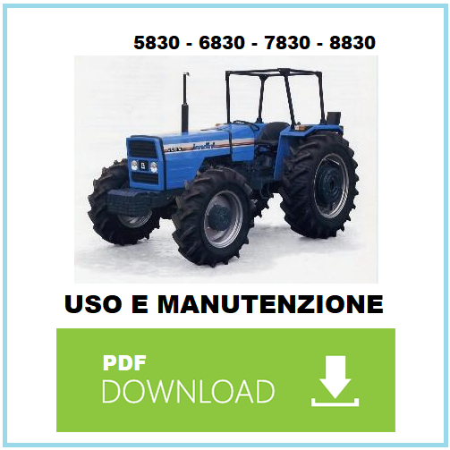 LANDINI 5830 6830 7830 8830 Manuale uso e manutenzione libretto istruzioni ITA