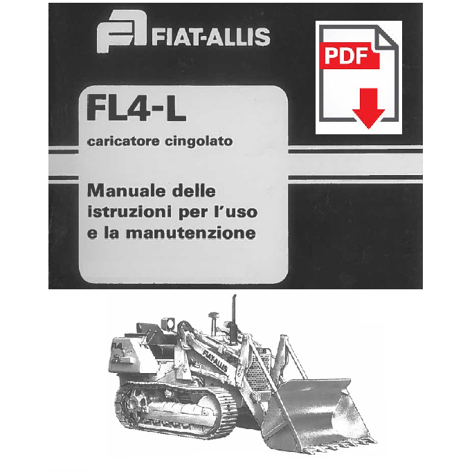 FIAT ALLIS FL4-L Manuale uso manutenzione Libretto istruzioni Fiatallis crawler