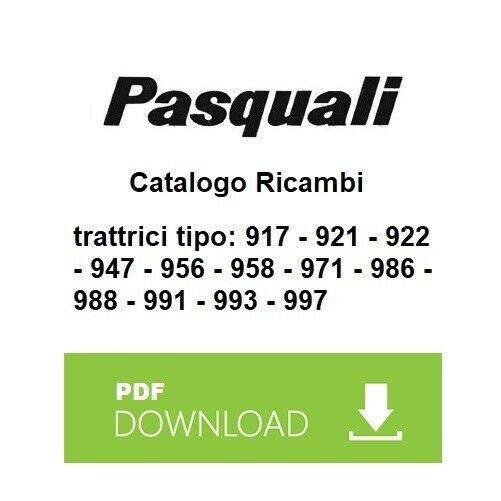 PASQUALI 917 921 922 947 956 958 971 986 988 991 993 997 Catalogo parti ricambio