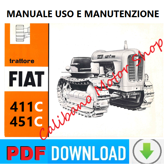 FIAT 411C 451C Manuale Uso e Manutenzione Libretto istruzioni Trattore ITALIANO