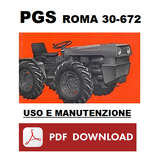 PGS ROMA 30-672 trattore Manuale uso manutenzione Libretto istruzioni FRANCESE