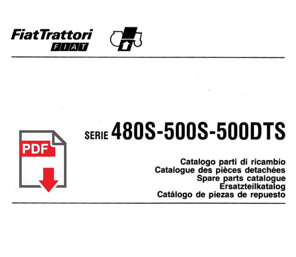 Catalogo ricambi trattore FIAT 480S 500S 500DTS Manuale parti esplosi SPARE PART