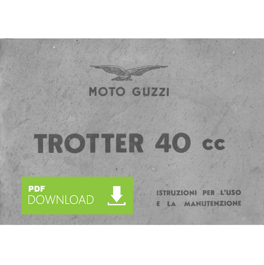 MOTO GUZZI TROTTER 40 cc Manuale uso manutenzione Libretto istruzioni motociclo