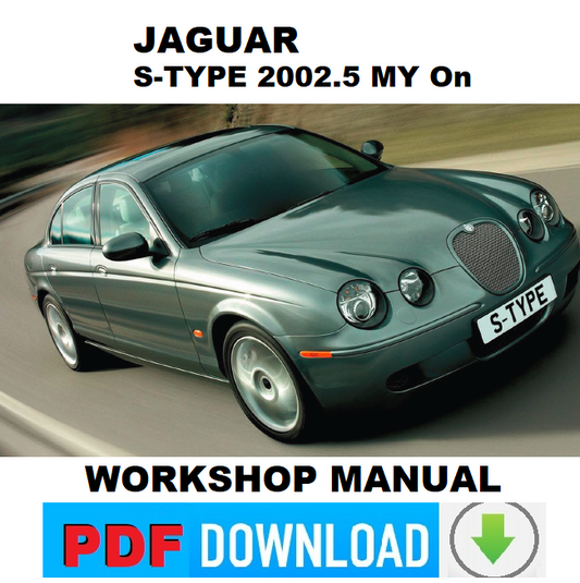 Jaguar S-Type 2002.5 My On Workshop service repair Manuale Officina