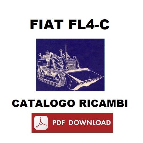 Fiatallis FIAT FL4-C Catalogo ricambi Manuale parti esplosi SPARE PARTS BOOK