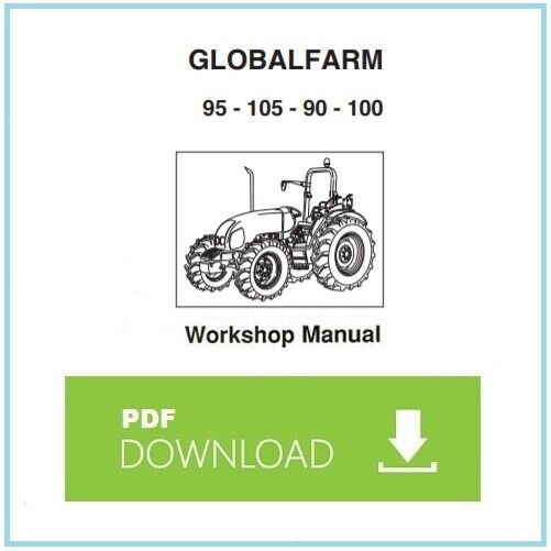 Landini GLOBALFARM 95 105 90 100 Manuale officina Workshop Training Manual book