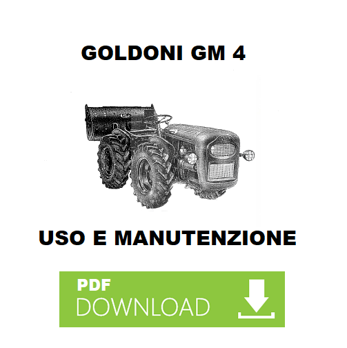 GOLDONI GM4 1a serie Manuale Uso Manutenzione libretto istruzioni trattrice 