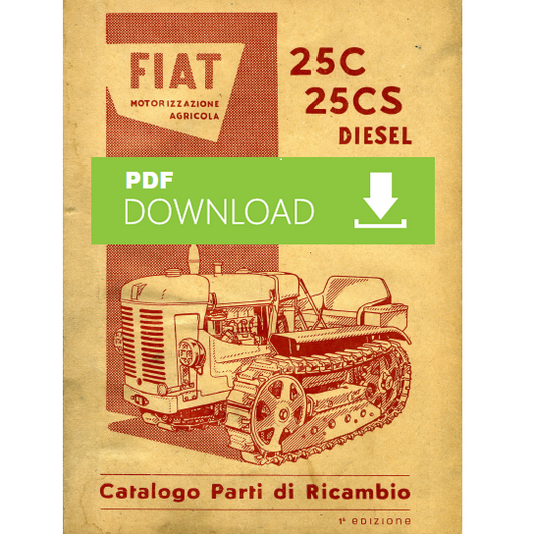 Trattore FIAT 25C 25CS DIESEL Catalogo ricambi Manuale parti esplosi SPARE PARTS