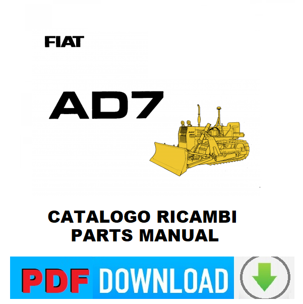 Fiatallis FIAT AD7 205 Catalogo ricambi Manuale parti esplosi SPARE PARTS BOOK