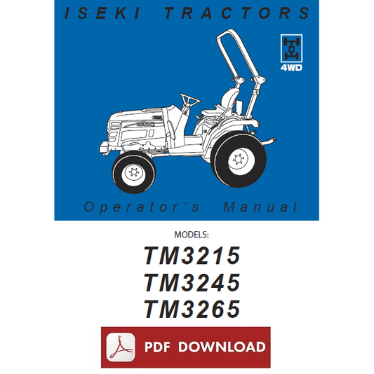 ISEKI Tractor TM3215 TM3245 TM3265 Manuale uso manutenzione Operator's Manual
