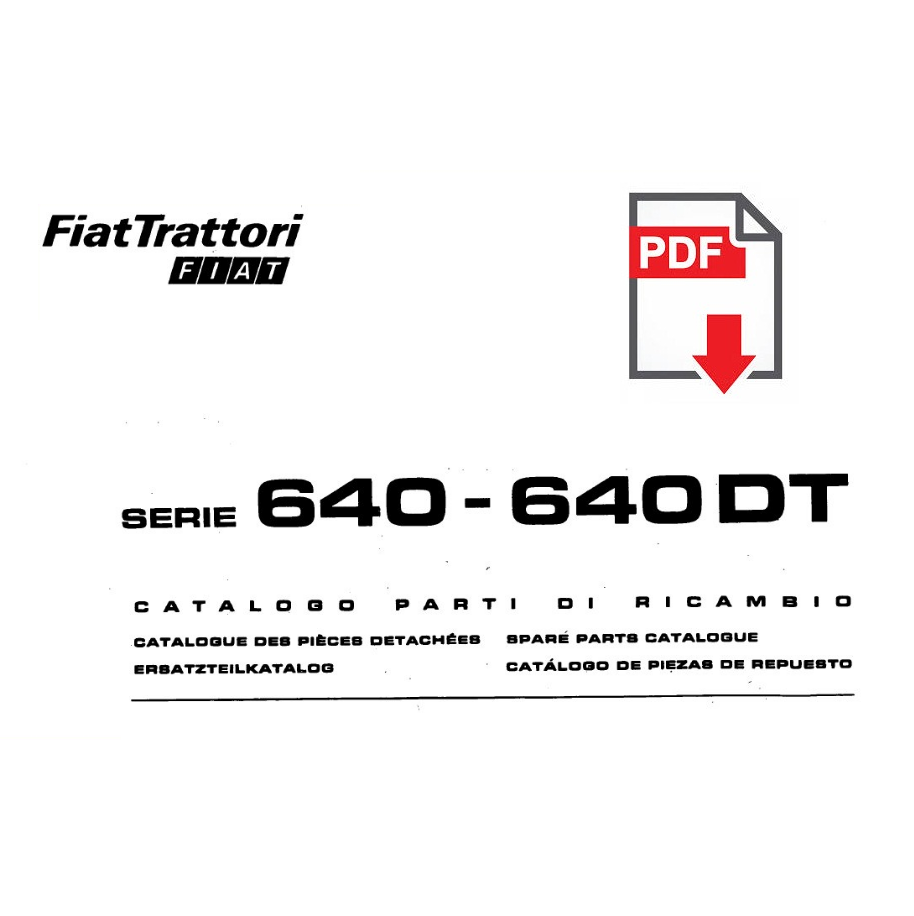 Catalogo ricambi FIAT serie 640 DT Manuale parti esplosi trattore SPARE PARTS 