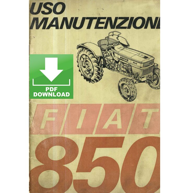 Trattore FIAT 850 Manuale uso manutenzione libretto istruzioni ITALIANO