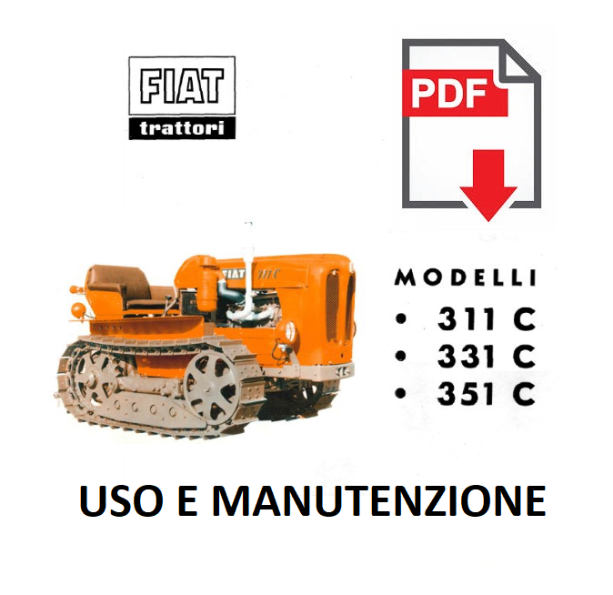 Trattore FIAT 311C 331C 351C Manuale uso e manutenzione libretto istruzioni ITA