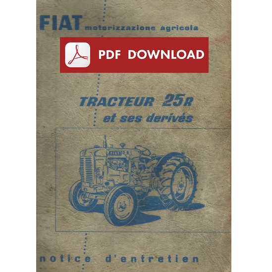 Trattrice FIAT 25R Manuale uso manutenzione Libretto istruzioni FRANCESE