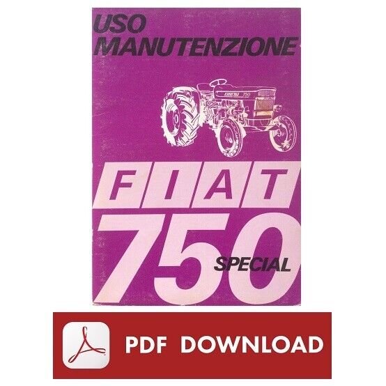 Trattore FIAT 750 SPECIAL Manuale uso manutenzione Libretto istruzioni ITALIANO