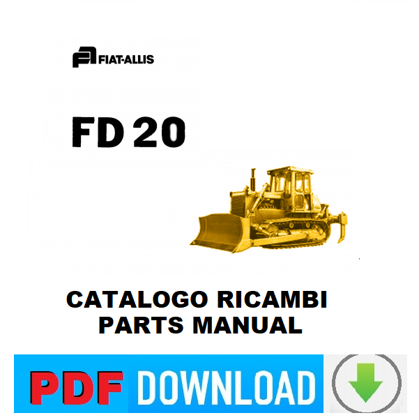 Fiatallis FIAT FD-20 Catalogo ricambi Manuale parti esplosi SPARE PARTS BOOK