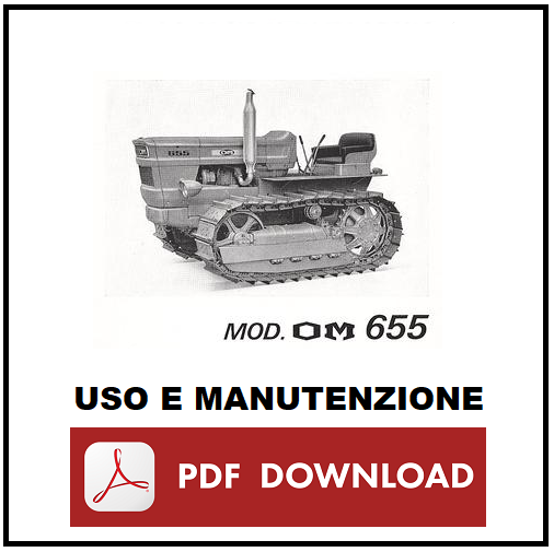 Trattore cingolato FIAT OM 655 Manuale uso manutenzione libretto istruzioni ITA