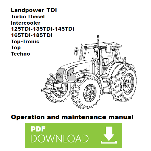 LANDINI LANDPOWER TDI 125 135 145 165 185 Use Maintenance Manual instructions