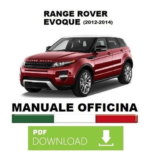 Land Rover Range EVOQUE 2012 2013 2014 Manuale officina riparazione manutenzione