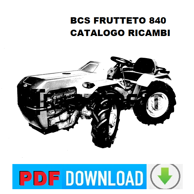 BCS Frutteto 840 Catalogo ricambi Manuale parti esplosi SPARE PARTS catalogue