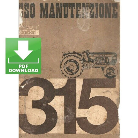 Trattore FIAT 315 Manuale uso manutenzione Libretto istruzioni ITALIANO