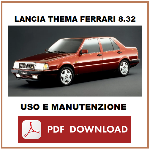 LANCIA THEMA FERRARI 8.32 Manuale uso manutenzione Libretto istruzioni ITALIANO