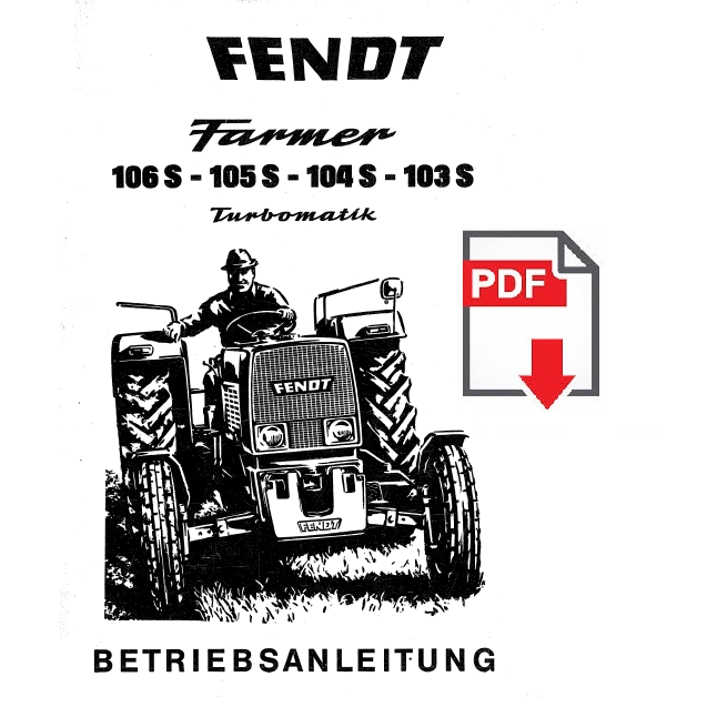 FENDT Farmer 103 104 105 106 S Manuale uso manutenzione Libretto istruzioni GER