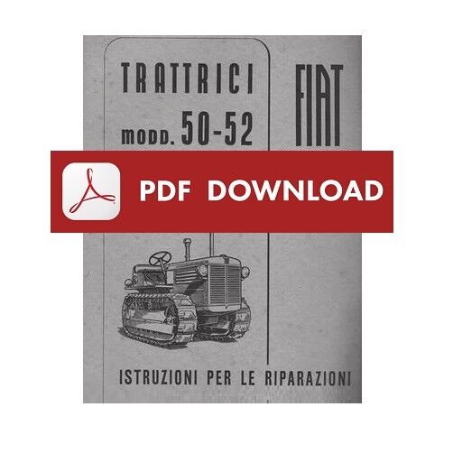 Trattore FIAT 50 52 a cingoli Manuale officina Istruzioni per le riparazioni ITA
