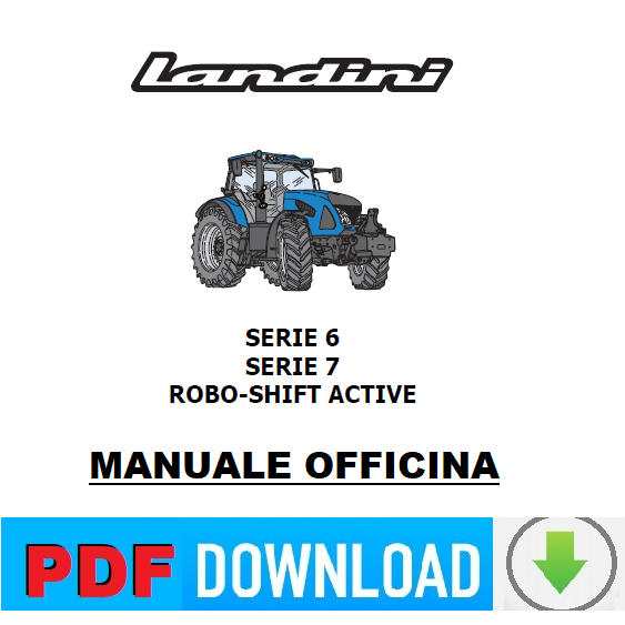 LANDINI serie 6 7 ROBO-SHIFT ACTIVE Manuale officina Istruzioni riparazioni ITA