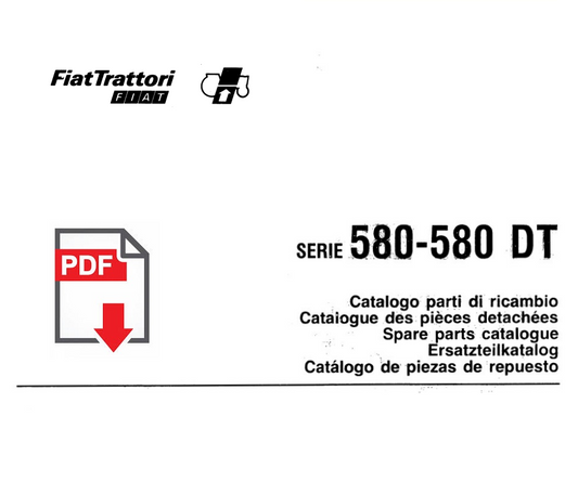 Catalogo ricambi trattore FIAT serie 580 DT Manuale parti esplosi SPARE PARTS 