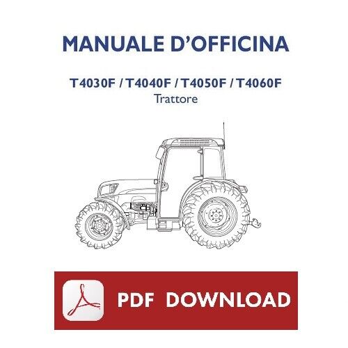 New Holland T4030F T4040F T4050F T4060F  Manuale officina istruzioni riparazione