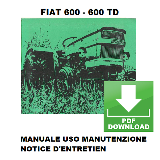 trattore FIAT 600 - 600 DT Manuale uso manutenzione Libretto istruzioni FRANCESE