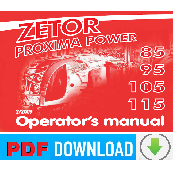 ZETOR Proxima Power 85 95 105 115 Operator's manual service instructions 