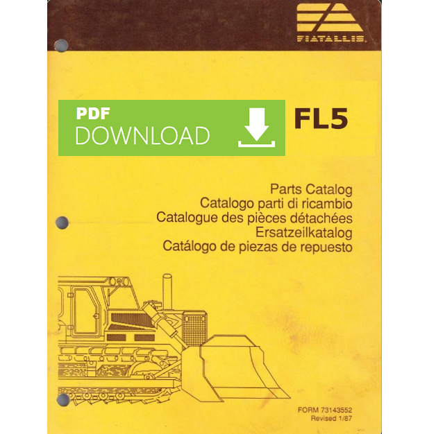 Fiatallis FL5 Fiat Allis Catalogo ricambi manuale parti esplosi SPARE PARTS BOOK